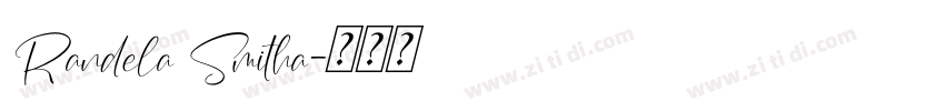 Randela Smitha字体转换